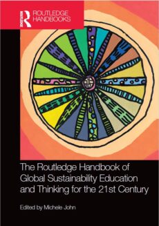 Routledge Handbook of Global sustainability education and thinking for the 21st Century